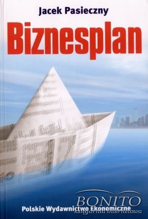 Biznesplan - Jacek Pasieczny