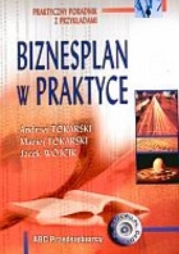 Biznesplan w praktyce - Maciej Tokarski