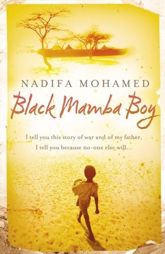 Black Mamba Boy - Nadifa Mohamed