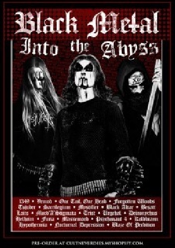 Black Metal: Into The Abyss - Dayal Patterson