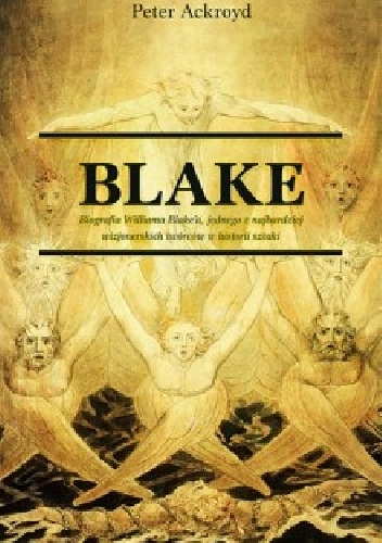 Blake - Peter Ackroyd