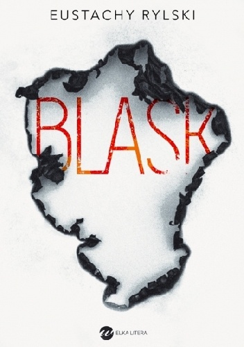 Blask - Eustachy Rylski