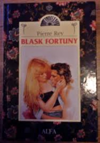 Blask fortuny - Pierre Rey