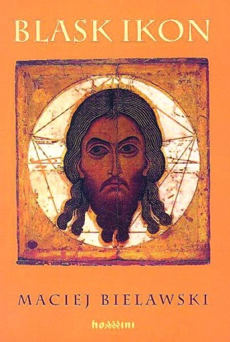 Blask ikon - Maciej Bielawski