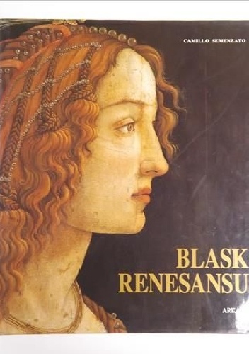 Blask renesansu - Camillo Semenzato