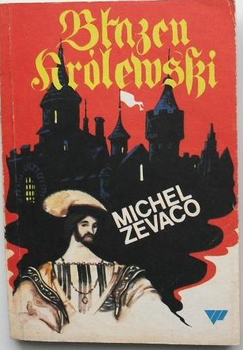 Błazen królewski - Michel Zevaco