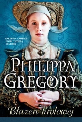 Błazen królowej - Philippa Gregory