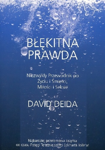 Błękitna prawda - David Deida