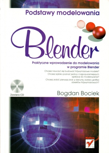 Blender: Podstawy modelowania - Bogdan Bociek