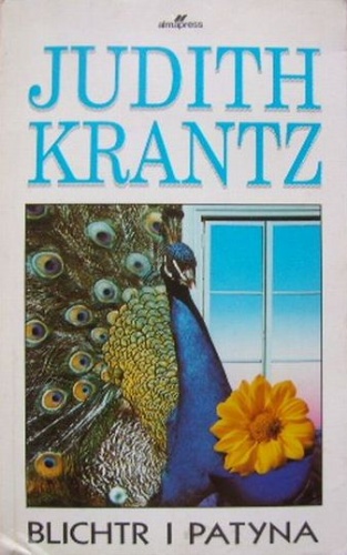 Blichtr i patyna - Judith Krantz