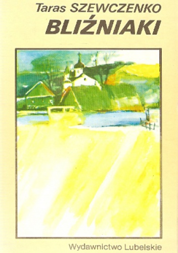 Bliźniaki - Taras Szewczenko