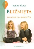 Bliźnięta. Poradnik dla rodziców - Joanna Tkacz