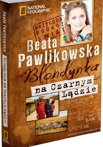 Blondynka na Czarnym Lądzie - Beata Pawlikowska