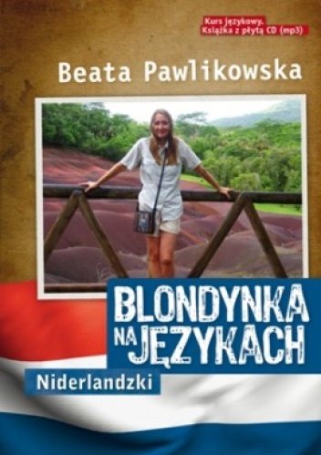 Blondynka na językach. Niderlandzki - Beata Pawlikowska