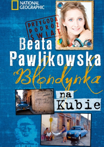 Blondynka na Kubie - Beata Pawlikowska
