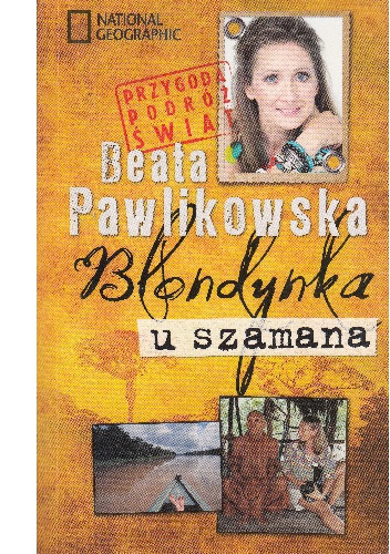 Blondynka u szamana - Beata Pawlikowska