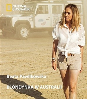 Blondynka w Australii - Beata Pawlikowska