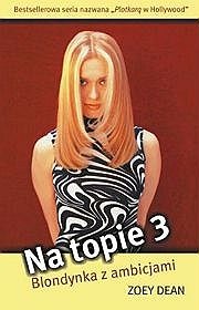 Blondynka z ambicjami - Zoey Dean