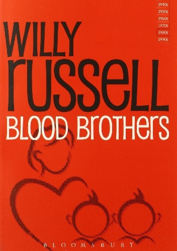Blood Brothers - Willy Russell