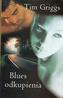 Blues odkupienia - Tim Griggs