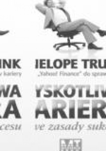 BłYSKOTLIWA KARIERA - Penelope Trunk