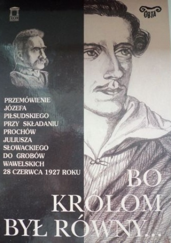 Bo królom był równy... - Jerzy Axer, Józef Piłsudski