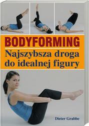 Bodyforming Najlepsza droga do idealnej figury - Dieter Grabbe