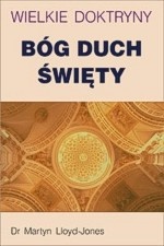 Bóg Duch Święty - Martyn Lloyd-Jones