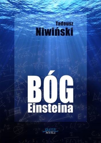 Bóg Einsteina - Tadeusz Niwiński