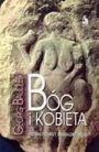 Bóg i kobieta. Historia przemocy, seksualizmu i religii - Georg Baudler