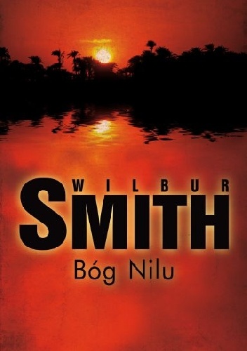 Bóg Nilu - Wilbur Smith