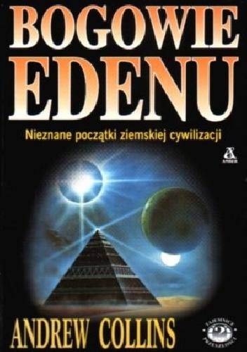 Bogowie Edenu - Andrew Collins