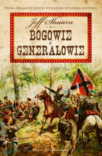 Bogowie i generałowie - Jeff Shaara