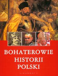 Bohaterowie historii Polski