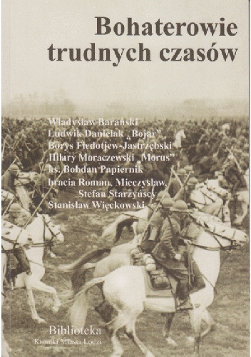 Bohaterowie trudnych czasów, nr 9
