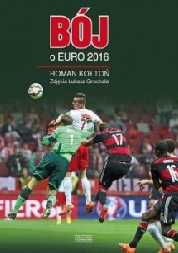 Bój o Euro 2016 - Roman Kołtoń