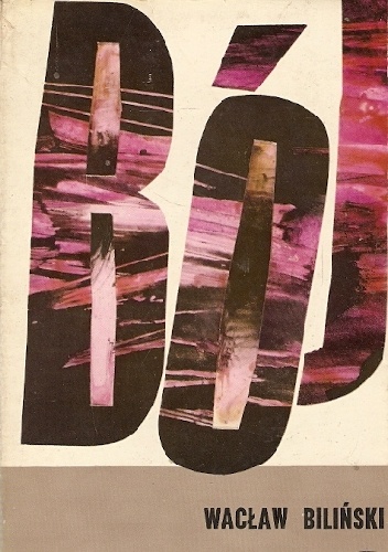 Bój - Wacław Biliński