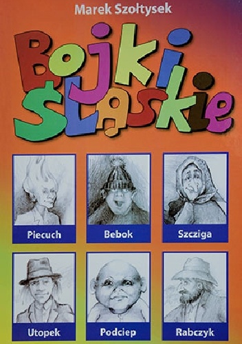 Bojki Śląskie - Marek Szołtysek