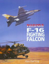 Bojowe legendy F-16 Fighting Falcon - Kev Darling