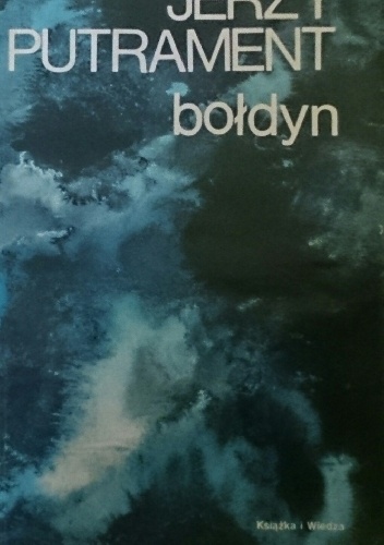 Bołdyn. Pisma tom 6 - Jerzy Putrament