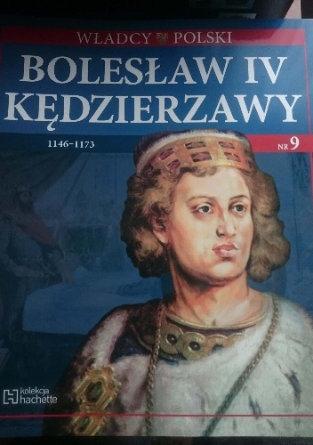 Bolesław IV Kędzierzawy - praca zbiorowa