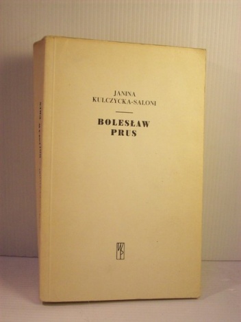 Bolesław Prus - Janina Kulczycka-Saloni