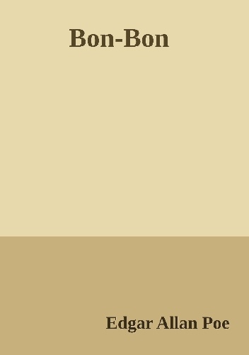 Bon-Bon - Edgar Allan Poe