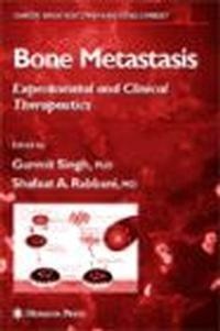 Bone Metastasis Experimental &&& Clinical Therapeutics - Singh