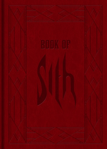 Book of Sith: Secrets from the Dark Side - Daniel Wallace