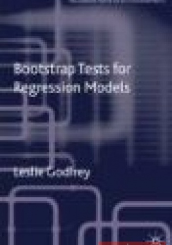 Bootstrap Tests for Regression Models - Leslie Godfrey