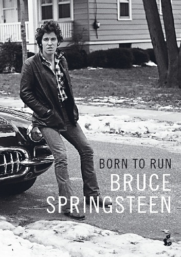 Born to Run - Bruce Springsteen
