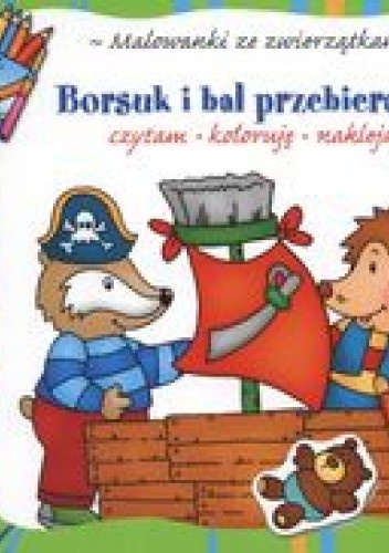 Borsuk i bal przebierańców - Anna Podgórska