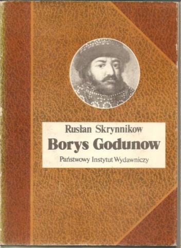 Borys Godunow - Rusłan Skrynnikow