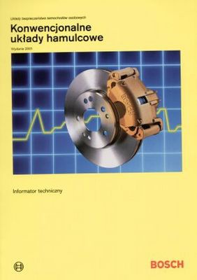 Bosch. Konwencjonalne układy hamulcowe - autor nieznany
